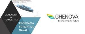 Ghenova pone en marcha el programa formativo naval Siemens NX y Team Center